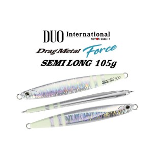 Duo Drag Metal Force Semi Long 105g